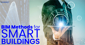 BIM for Smart Buildings