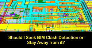 BIM for Clash Detection