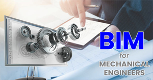 BIM for Mechanical